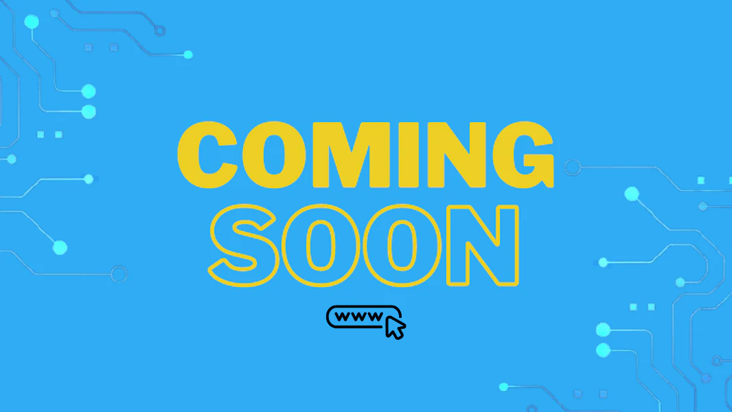 Coming Soon